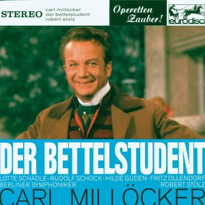 Der Bettelstudent - Befreit das Land, geknüpft das Band (歌剧《乞丐学生》)