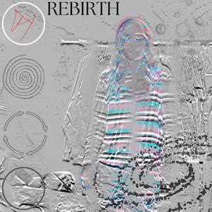 Rebirth (Explicit)