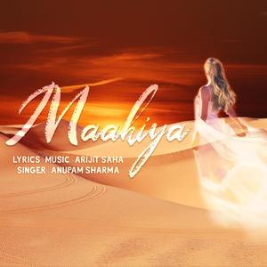 Maahiya(feat. Anupam Sharma)