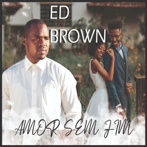 Ed Brown - Amor sem fim