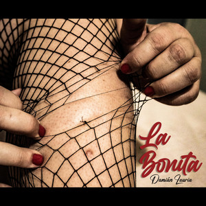 La Bonita (Explicit)