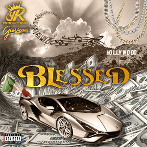 Blessed (Explicit)