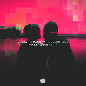 Modern Love (Rocky Tilbor Remix)