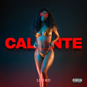 Caliente (feat. Denso Beats) [Explicit]