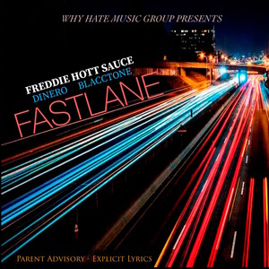 Fastlane (Explicit)