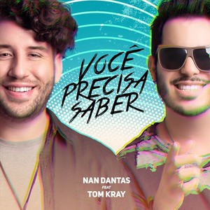 Você Precisa Saber(feat. Tom Kray)