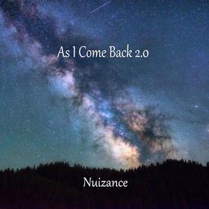 As I Come Back 2.0 (Explicit)