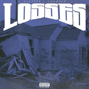 Losses (feat. Camarya) (Explicit)