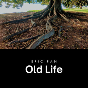 Old Life