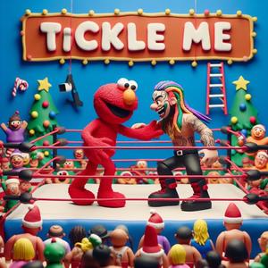 TICKLE ME (Explicit)