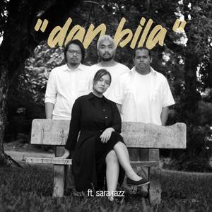 dan bila (feat. sara razz)