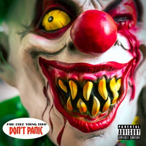 Don't Panic (Explicit)