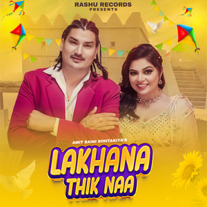 Lakhana Thik Naa