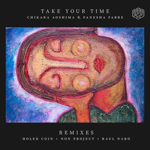 Take Your Time (Raul Naro Remix)