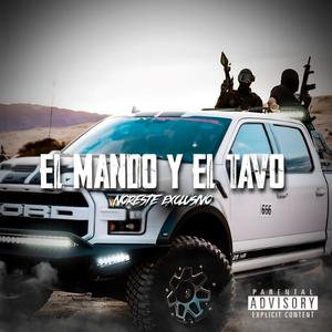 El Mando Y El Tavo (Explicit)