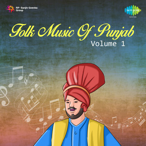 Folk Music Of Punjab Volume 1