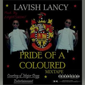 PRIDE OF A COLOURED (Explicit)