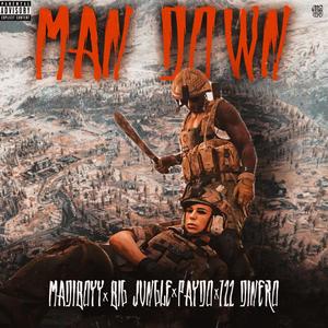Man Down (feat. Big Jungle, Paydo & 722Dinero) (Explicit)