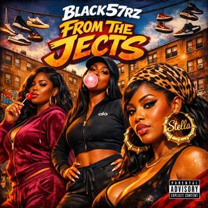 From The Jects (Explicit)