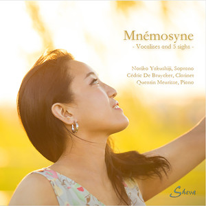 Mnémosyne: Vocalises & 5 Sighs