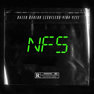 Dazer - N.F.S. (Explicit)