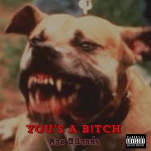 You's A ***** (Explicit)