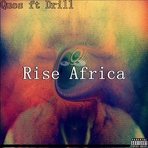 Rise Africa (Explicit)
