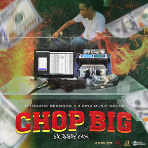 Chop Big (Explicit)