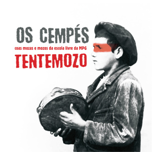 Tentemozo (coas Mozas e Mozos da Escola Livre da MPG)