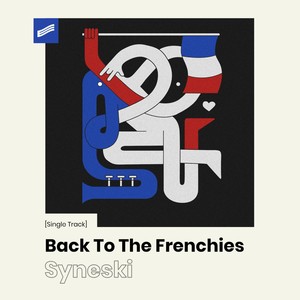 Back To The Frenchies