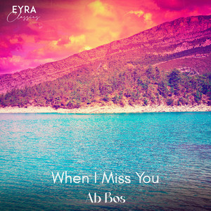 When I Miss You