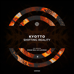 Shifting Reality (Ewan Rill & K Loveski Remix)