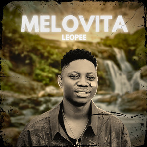 Melovita (Explicit)