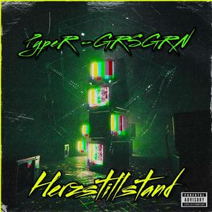 Herzstillstand (feat. PypeR) [Explicit]