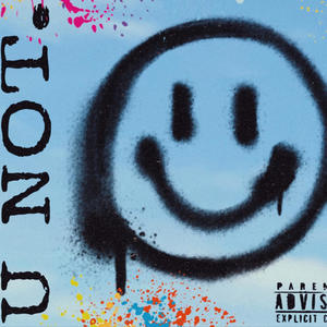 U NOT (feat. DroRez & MCarti) (Explicit)