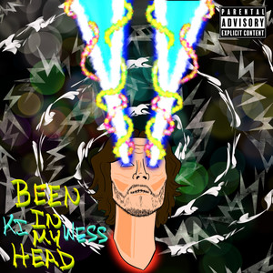 Been In My Head (Explicit)