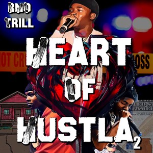 Heart Of a Hustla2 (Explicit)