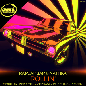Rollin' (Metachemical Remix)