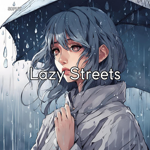 Lazy Streets