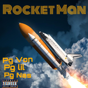 Rocket Man (Explicit)