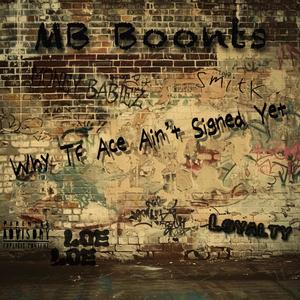 Why Tf Ace Aint Signed Yet? (Explicit)