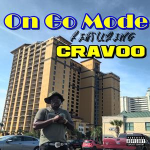 On Go Mode (feat. Cravoo) (Explicit)