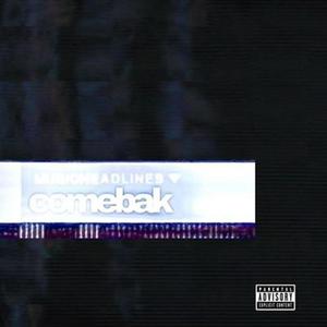 comebak (Explicit)