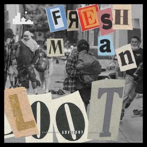 FreshMen (feat. NYTRW, Breazy & O-Scene) (Explicit)