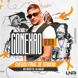 Chegou Final de Semana (Explicit)