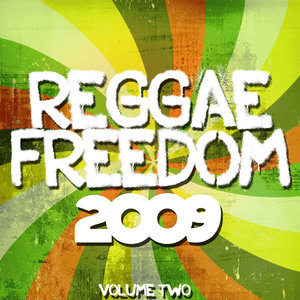 Reggae Freedom 2009 Volume 2