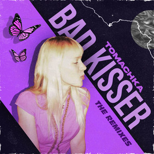 Bad Kisser (Tury Remix)