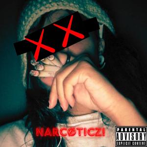 narcøticz! (feat. Infini:D & Othrwrldly.) (Explicit)
