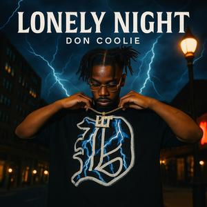 Lonely Nights (Explicit)