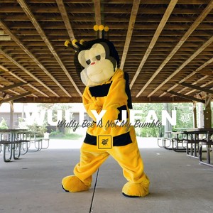Wully Jean (Wully Bee Is Not My Bumble)